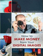 Douglas Freer: Microstock Photography: How to Make Money from Your Digital Images